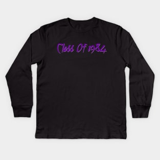 Class Of 1984 Kids Long Sleeve T-Shirt